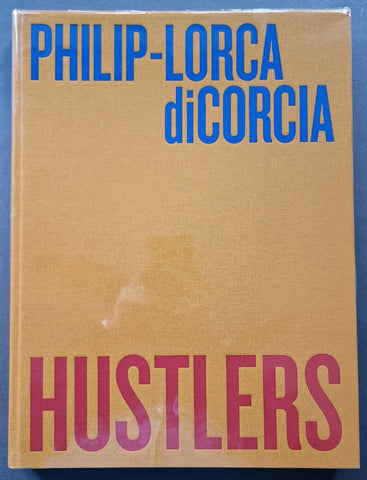 Buy Hustlers by Philip-Lorca diCorcia Online – Setanta Books