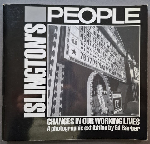Islington's People: Changes in Our Working Lives - Setanta Books