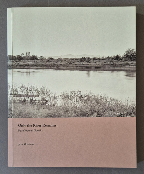 Only the River Remains