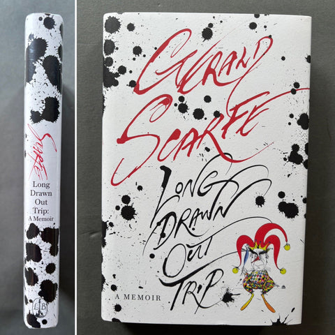 Long Drawn Out Trip: A Memoir - Setanta Books