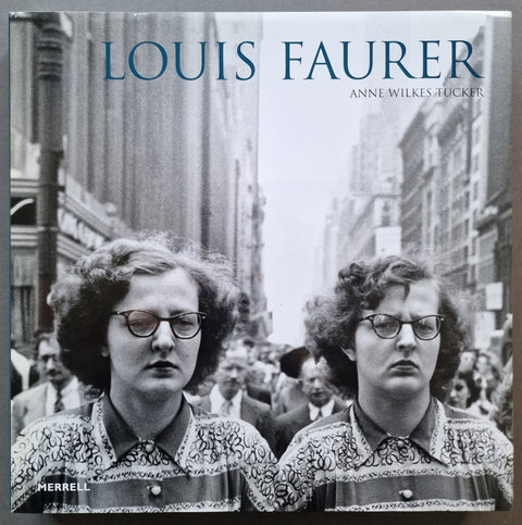 Louis Faurer - Setanta Books
