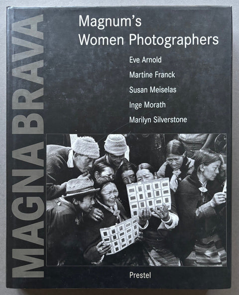Magna Brava: Magnum's Women Photographers - Setanta Books