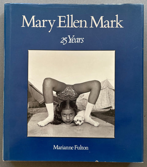 Mary Ellen Mark: 25 Years - Setanta Books