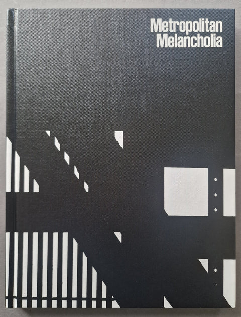 Metropolitan Melancholia - Setanta Books