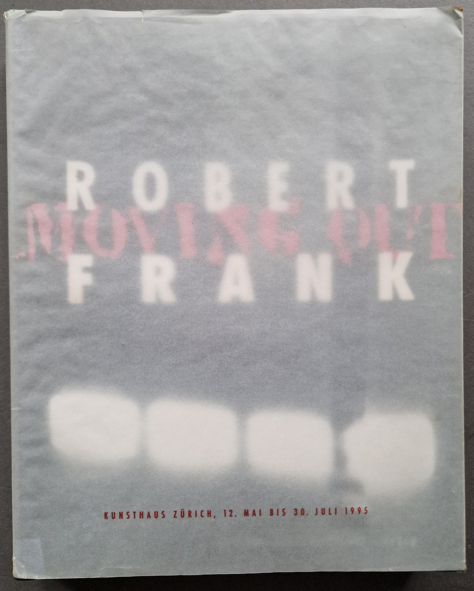 Buy Moving Out by Robert Frank Online – Setanta Books