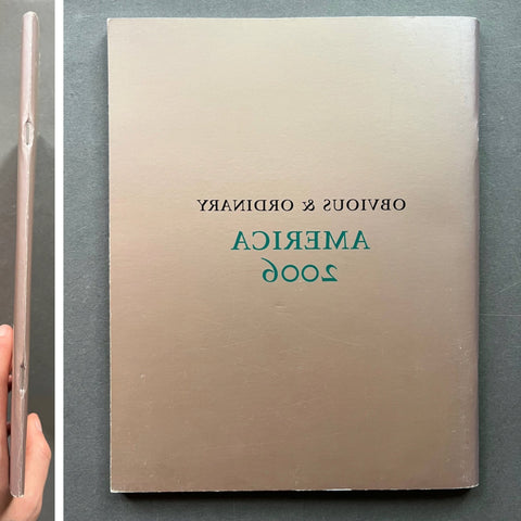 Obvious and Ordinary America 2006 - Setanta Books