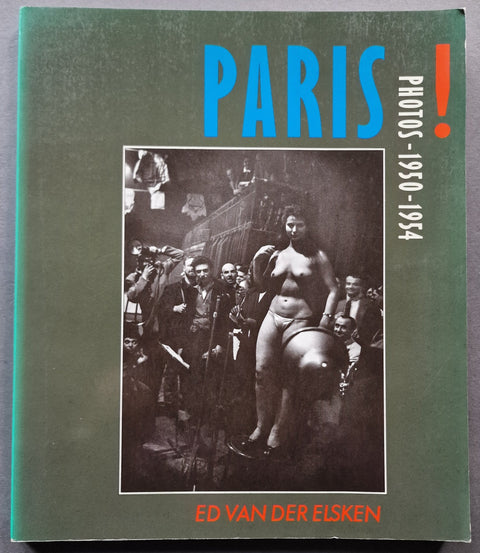Paris! Photos 1950 - 1954 - Setanta Books