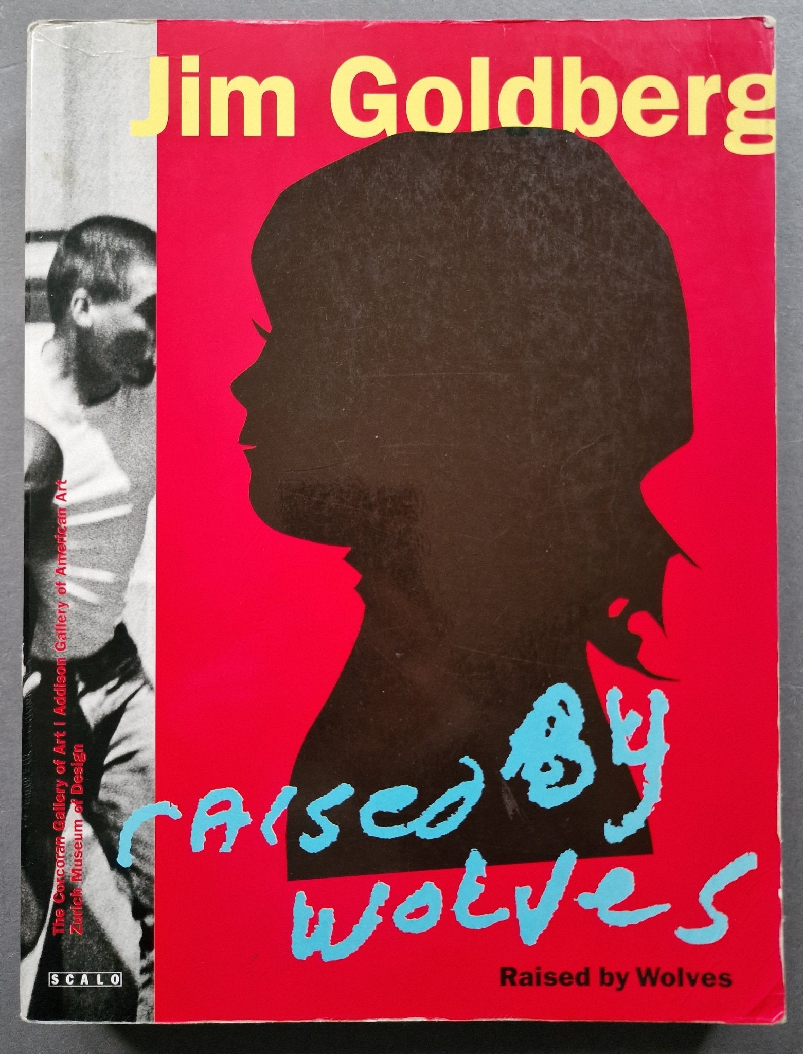 アート・デザイン・音楽 Jim Goldberg Raised by Wolves Jim Goldberg: Raised by Wolves (BOOTLEG EDITION), Tweeky, 2019