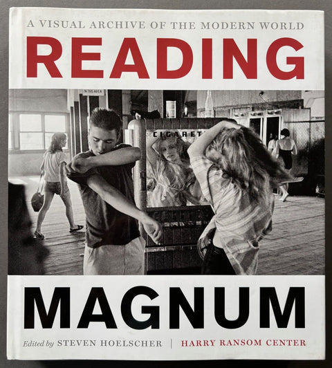 Reading Magnum: A Visual Archive of the Modern World - Setanta Books