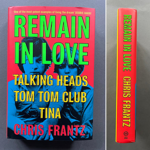 Remain in Love: Talking Heads, Tom Tom Club, Tina - Setanta Books