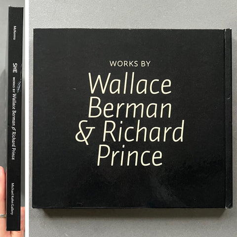She: Works by Wallace Berman and Richard Prince - Setanta Books