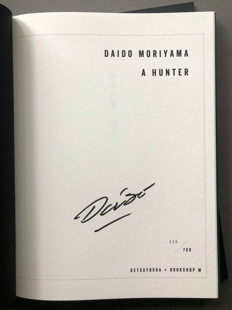 Image of the Signed page in A Hunter by Daido Moriyama