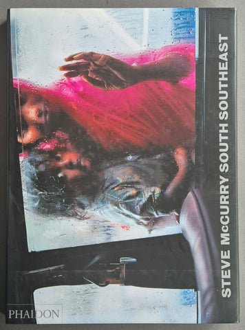 Buy South Southeast signed by Steve McCurry online – Setanta Books