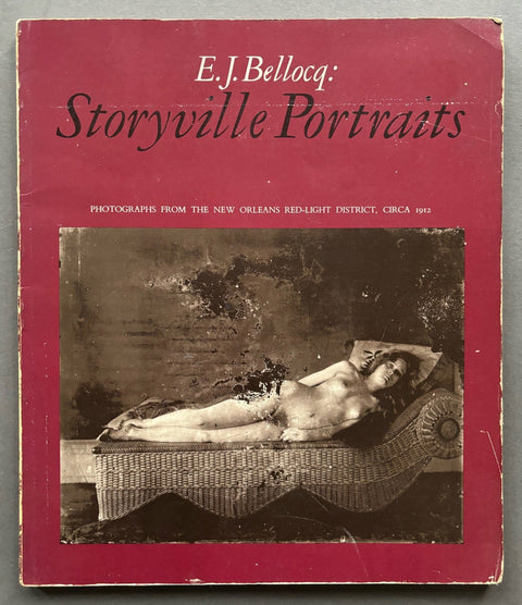 Storyville Portraits: Photographs From The New Orleans Red - Light District, circa 1912 - Setanta Books