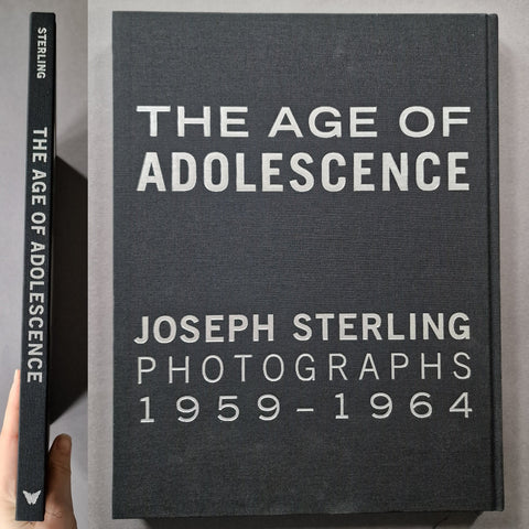 The Age of Adolescence: Photographs 1959 - 1964 - Setanta Books