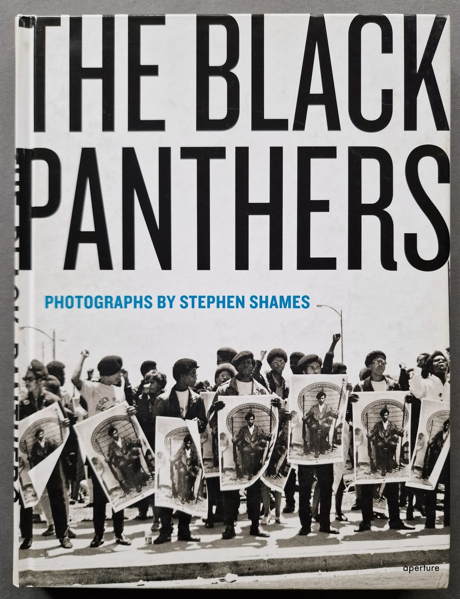 THE BLACK PANTHERS 写真集　STEPHEN SHAMES Buy The Black Panthers by Stephen Shames – Setanta Books