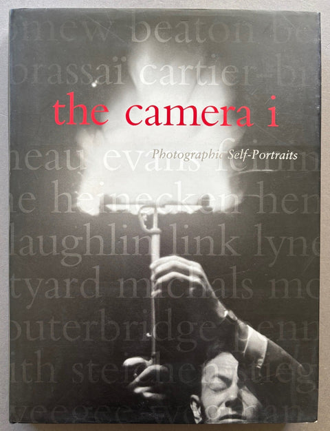 The Camera I: Photographic Self - Portraits - Setanta Books