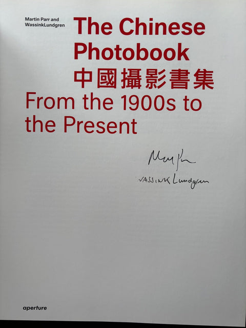 The Chinese Photobook: From the 1900s to the Present - Setanta Books
