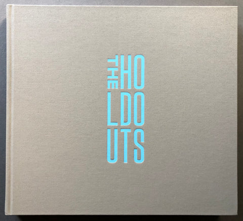 The Holdouts