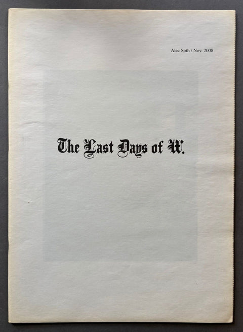 The-Last-Days-Of-W-Alec-Soth-Setanta-Books