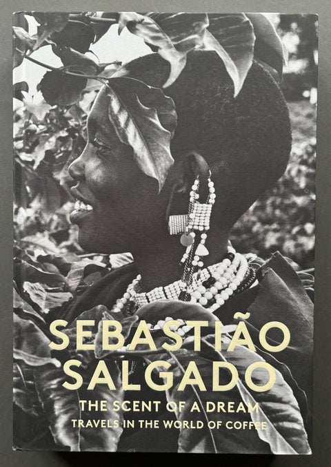 The Scent Of A Dream: Travels In The World Of Coffee - Setanta Books