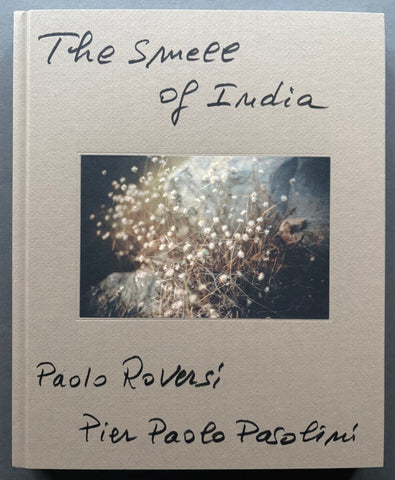 Buy The Smell of India by Paolo Roversi and Pier Paolo Pasolini