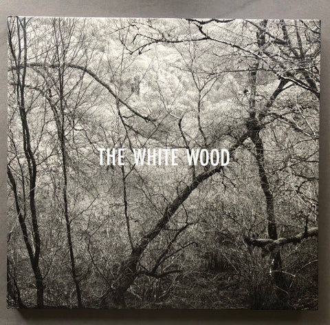 The White Wood