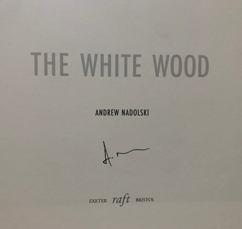 The White Wood