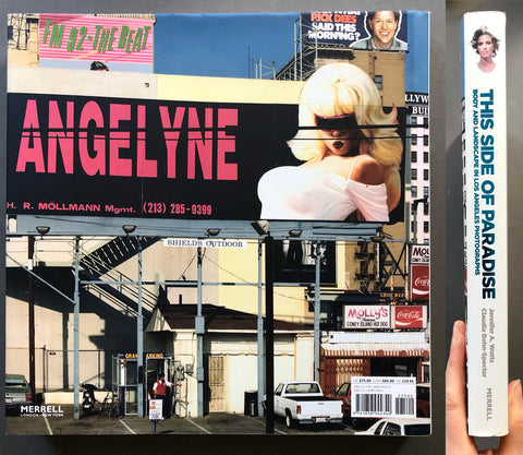This Side Of Paradise: Body and Landscapes In Los Angeles Photographs