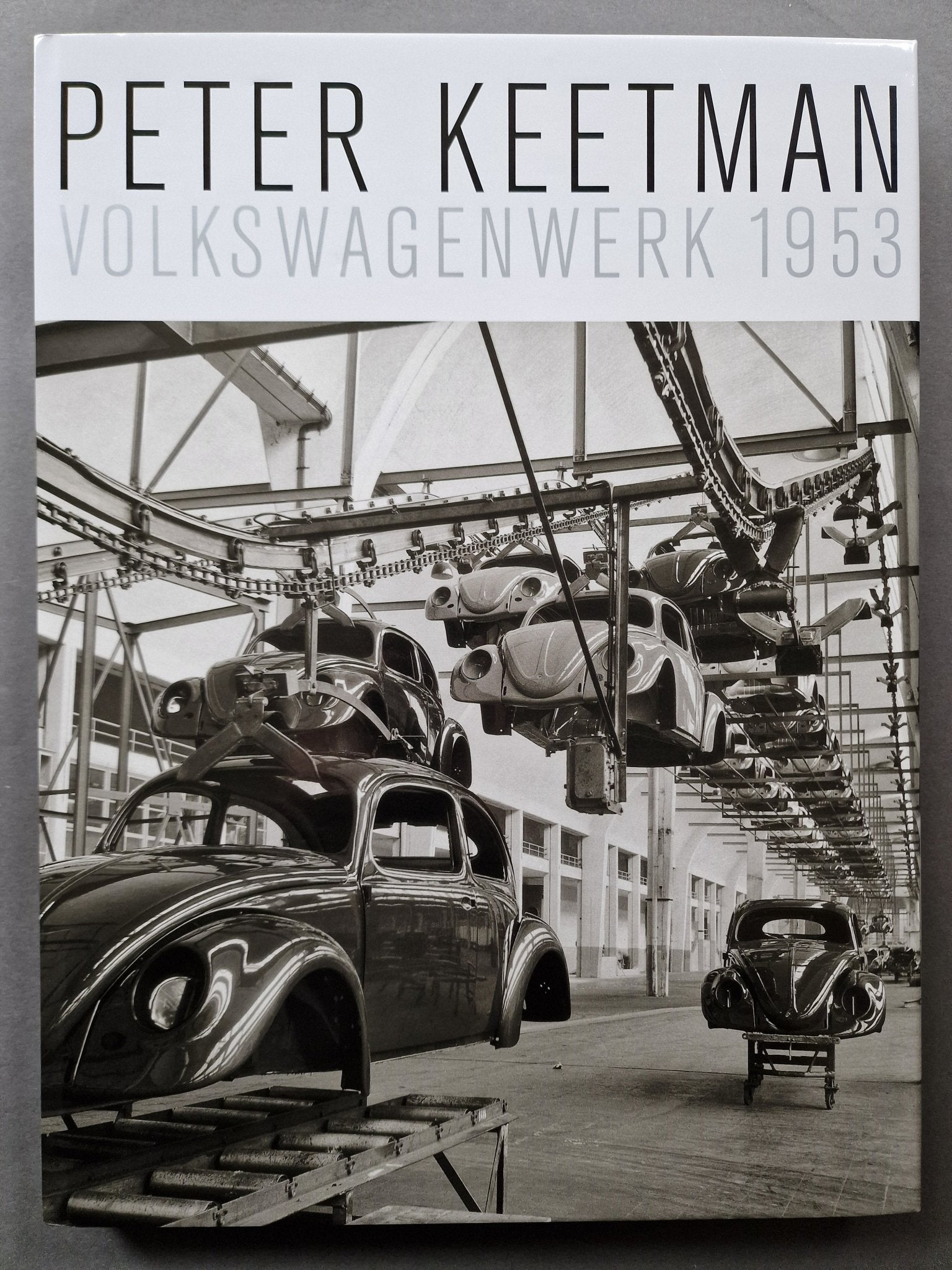 アート・デザイン・音楽 Peter Keetman : Volkswagenwerk 1953 Buy Volkswagenwerk 1953 by Peter Keetman Online – Setanta Books