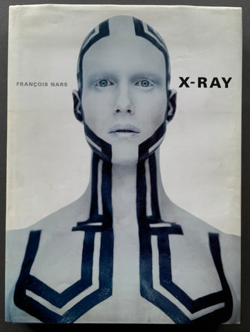【希少】X-RAY:François Nars/フランソワ・ナーズ 写真集 Buy X-Ray by Francois Nars online. – Setanta Books