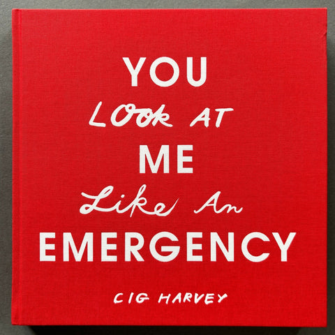 You Look at Me Like an Emergency - Setanta Books