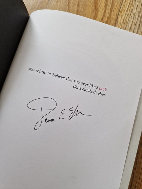 You Refuse to Believe that You Ever Liked Pink - Setanta Books