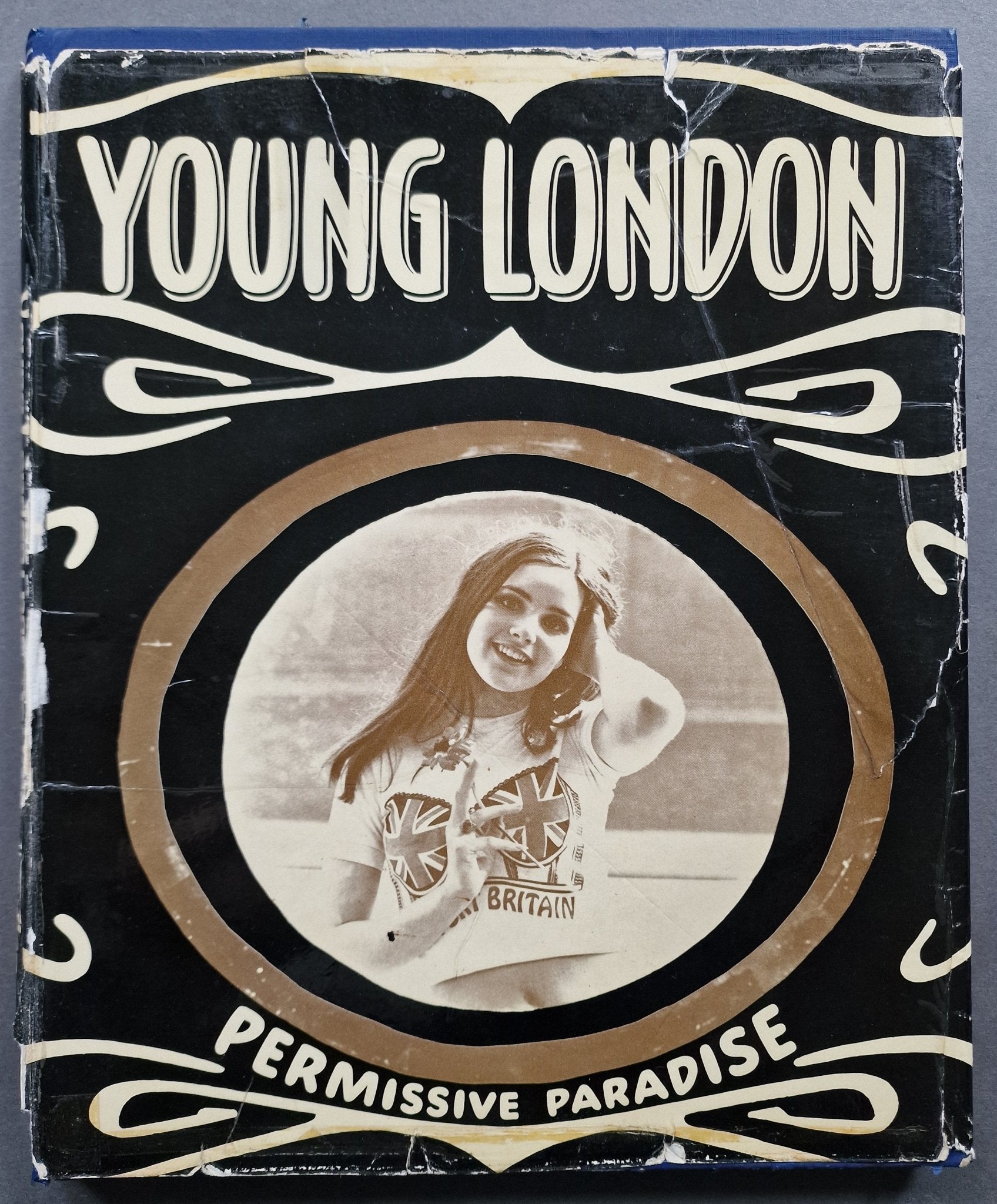 洋書 YOUNG LONDON: PERMISSIVE PARADISE Buy Young London: Permissive Paradise by Frank Habicht Online