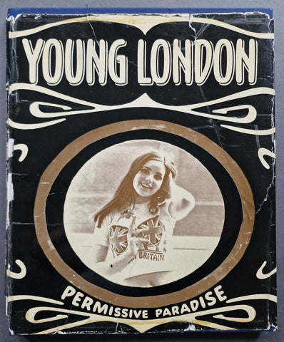 洋書 YOUNG LONDON: PERMISSIVE PARADISE Buy Young London: Permissive Paradise by Frank Habicht Online