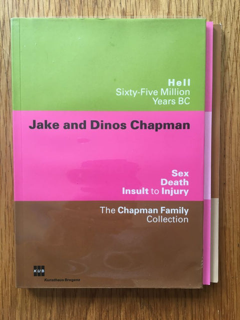 Hell Sixty Five Million years BC Sex Death INnult to Injury the Chapman family collection - Setanta Books
