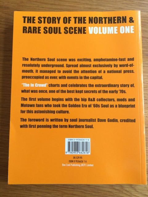 The In Crowd: The Story of the Northern and Rare Soul Scene