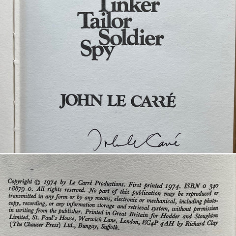 The Karla Trilogy - Tinker Tailor Soldier Spy - The Honourable Schoolboy - Smiley's People all 1sts signed to the page