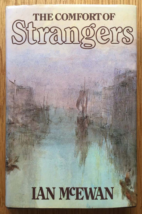 The Comfort of Strangers - Setanta Books