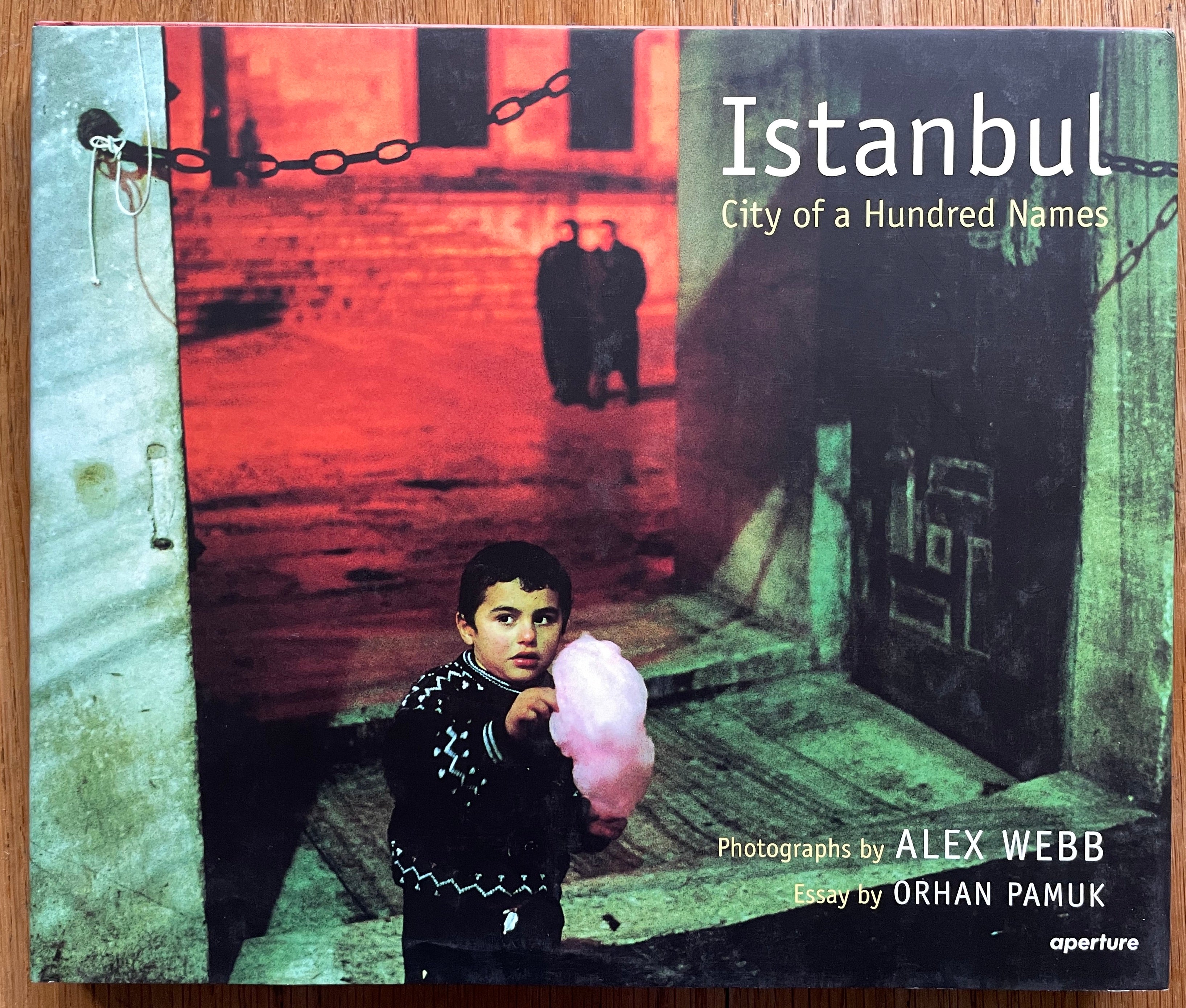 Buy Istanbul City of a Hundred Names Alex Webb photography book ...