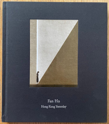 新品未開封　Fan Ho Hong Kong Yesterday Amazon.com: Fan Ho: Hong Kong Yesterday: 9780977882830