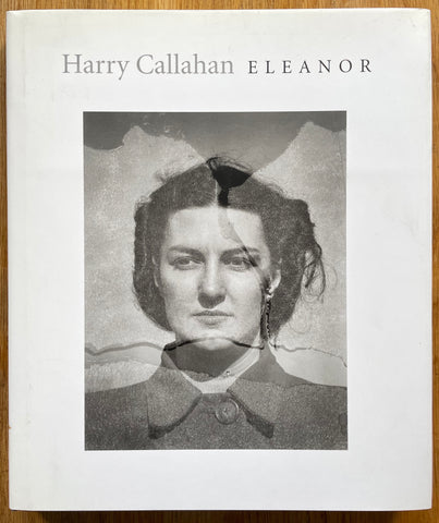 Harry Callahan Eleanor 写真集 Harry Callahan Eleanor 写真集 Harry Callahan. Eleanor. c