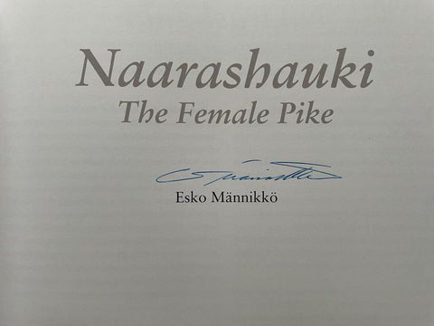 Naarashauki: The Female Pike