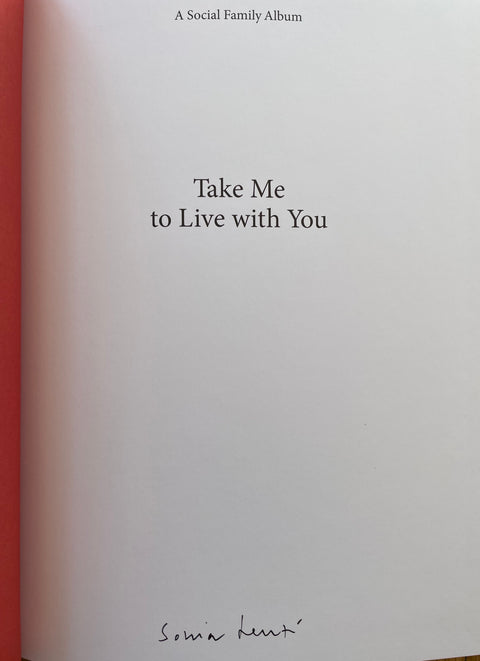 Take me to Live with you