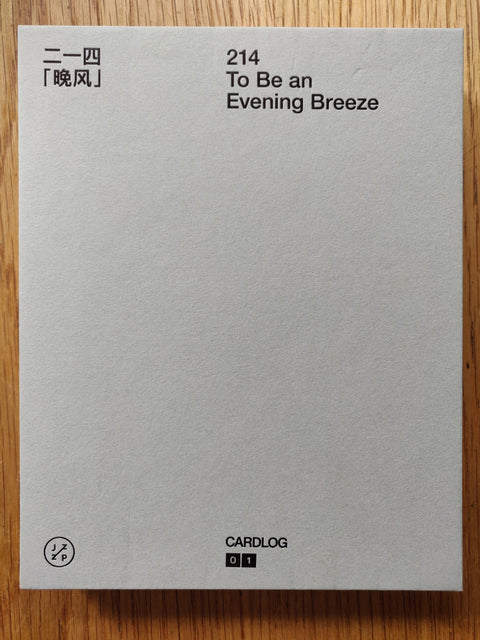 CARDLOG 01／214: To Be an Evening Breeze