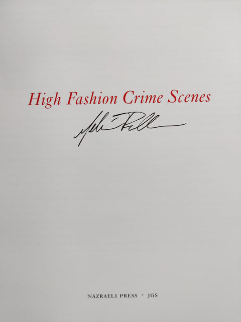 High Fashion Crime Scenes (Special Print Edition)