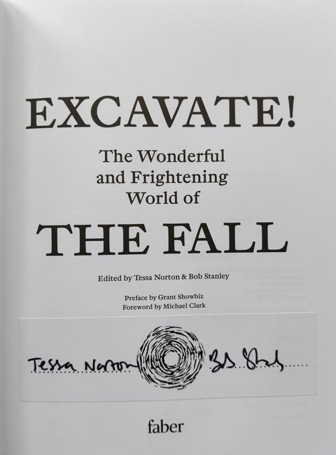 Excavate! The Wonderful and Frightening World of The Fall