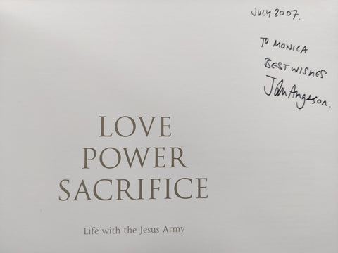 Love Power Sacrifice: Life with the Jesus Army
