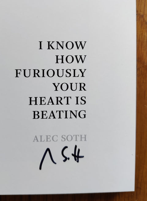 I Know How Furiously Your Heart Is Beating (Print Edition)