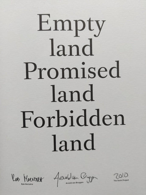 Empty land Promised land Forbidden land (The Sochi Project)